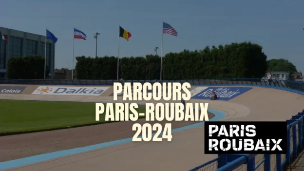 Parcours Paris Roubaix 2024 banner