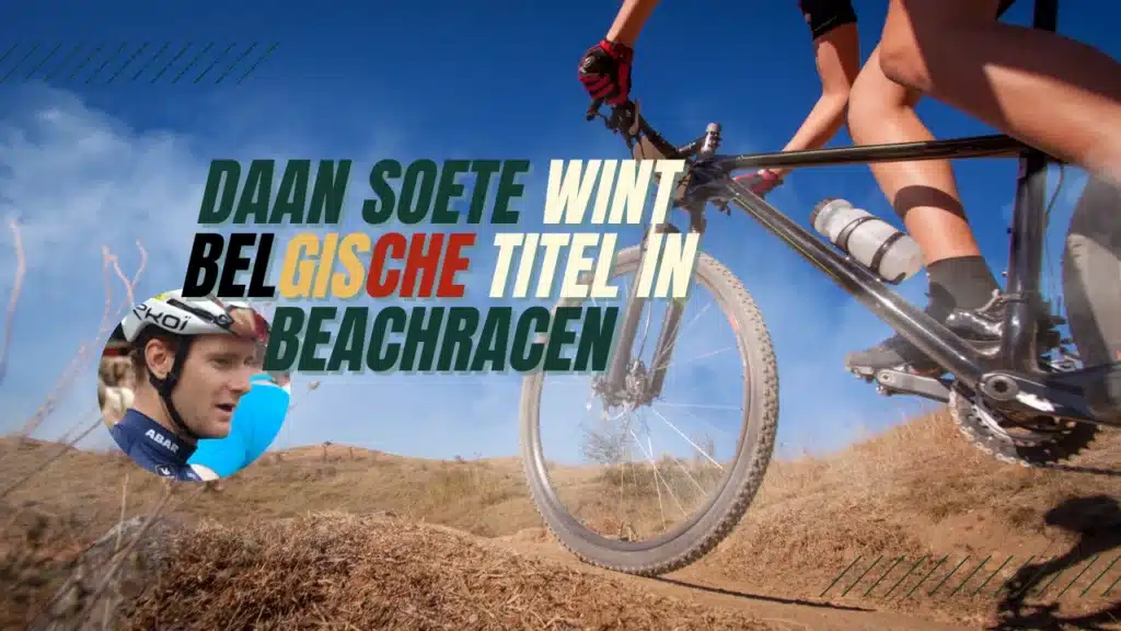 Daan Soete wint Belgische titel in beachracen