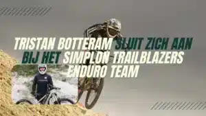 Tristan Botteram sluit zich aan bij het Simplon Trailblazers Enduro Team