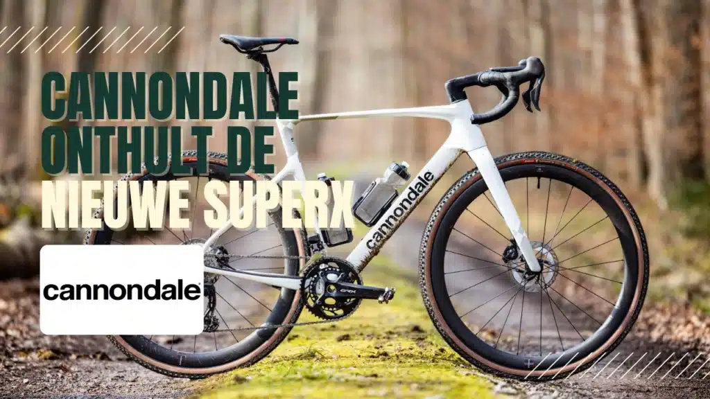 Cannondale-onthult-de-nieuwe-SuperX-De-ultieme-gravelracer